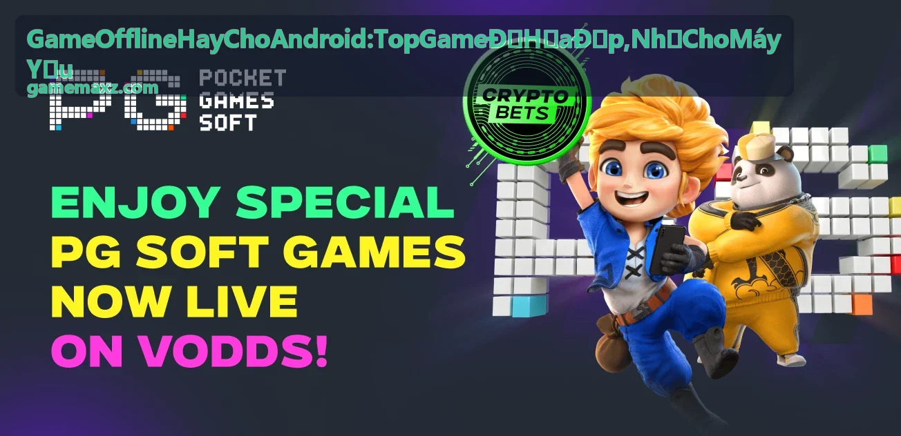 Game Offline Hay Cho Android chiến thuật không cần mạng đồ họa đẹp